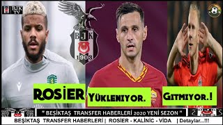 🔥BEŞiKTAŞ TRANSFER HABERLERi 🔥Kalinic, Valentin Rosier, Vida Beşiktaş ,Balotelli, Rosier #Beşiktaş