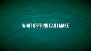 O Jesus Most Desired (LYRICS)