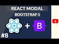 Create a React Modal using Bootstrap 5 - React Series #8