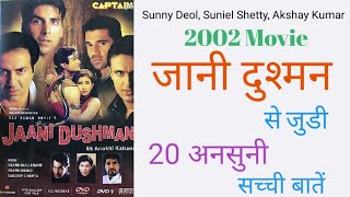 Jaani Dushman 2002 Movie Box Office Collection, Budget and Jaani Dushman Movie Unknown Facts, Trivia