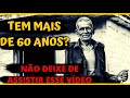 IDOSO - TEM 60 ANOS OU MAIS? CONHEÇA TODOS OS SEUS DIREITOS! VOCÊ VAI SE SURPREENDER!