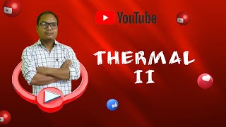 Thermal - (II)  II  Mechanical Engineering Dept.  II NS Polytechnic College