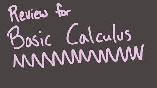 Basic calculus review