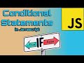 Conditional Statements | Javascript Basics | #19