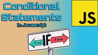 Conditional Statements | Javascript Basics | #19