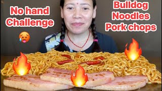 No hand challange to eat spicy bulldog noodles \u0026 braised pork chops mukbang