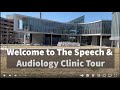 Speech & Hearing Clinic Tour