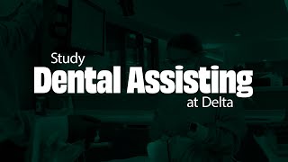 Dental Assisting - Program Overview