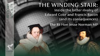 The Winding Stair: Inside the bitter rivalry of Edward Coke and Francis Bacon (and its consequences)