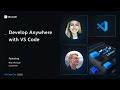 Develop Anywhere with VS Code