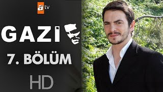 Gazi 7. Bölüm