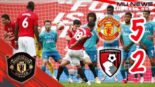 Match Review & GOAL Manchester United vs Bournemouth 5 - 2
