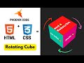 HTML CSS 3D Cube Tutorial, Animated 3D Cube with Text