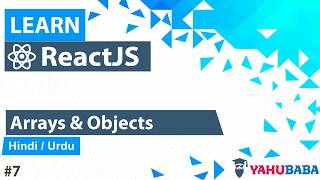 ReactJS Array & Objects Tutorial in Hindi / Urdu