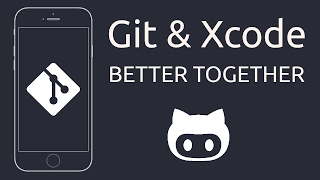 iOS Tutorial: How to use git with Xcode (P1)