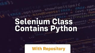 selenium class contains python
