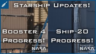 SpaceX Starship Updates! Super Heavy Booster 4 Progress & Starship 20 Progress! TheSpaceXShow