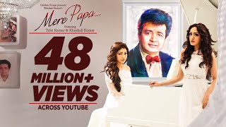 Mere Papa Video Song | Tulsi Kumar, Khushali Kumar | Jeet Gannguli | T-Series