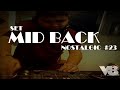 SET MID BACK NOSTALGIC By DEEJAY V8 #23