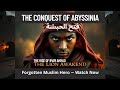 The Conquest of Abyssinia – EP 1: The Beginning