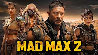 MAD MAX 2 Full Movie 2025: Saga of Furiosa | FullHDvideos4me Action Movies 2024 English (Game Movie)