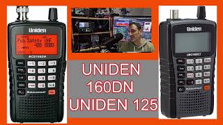 NEW UNIDEN 160DN - COMPARED TO UNIDEN 125