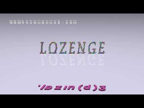 What is a sentence for lozenge?