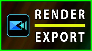How to Render Save and Export a video in PowerDirector (2022)