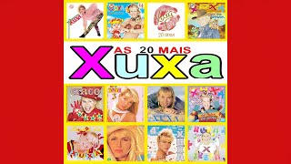 As 20 Mais Xuxa - Sucessos | CD COMPLETO