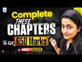 Complete These Chapters for 650+ in NEET 2025