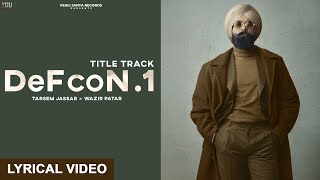 DEFCON. 1 | Tarsem Jassar | Wazir Patar | DEFCON.1 | Punjabi Songs 2022 | Lyrical Video