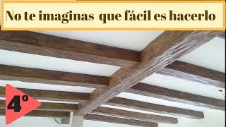 Decorando con vigas 4º paso  ✅✅ CONSTRUIR UNA CASA PASO A PASO SIN HABERLO HECHO NUNCA