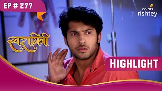 Swara ने किया Lakshya को सचेत | Swaragini | स्वरागिनी | Highlight | Ep. 277