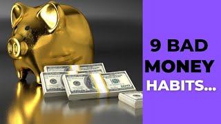 9 Bad Money Habits..... Dreams||Motivation||Success #motivation #short