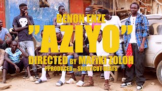 Benon Enze - Aziyo (Official Video)