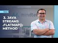 JAVA: 3. Streams - flatMap(); method