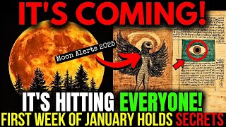 This NEEDED to Reach You BEFORE Tomorrow – Urgent Moon Warnings for the FIRST Week of January 2025!