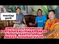 CERITA LUCU EMAK DULU PERTAMA KALI MAKAM BAKSO DAN TRAKTIR BAKSO BUAT SEMUA