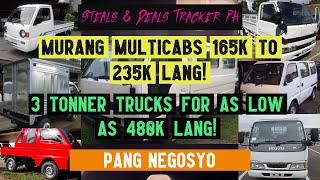 Murang Multicabs for as low as 165K lang! / 3 Ton Capacity Trucks may 480K lang!/ PANG NEGOSYO