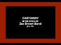 Castaway (In the Style of Zac Brown Band) (Karaoke with Lyrics)