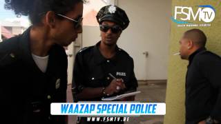 FSM TV = WAAZAP' spécial Police ( partie 1 )