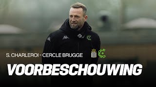 CHARLEROI-CERCLE BRUGGE I SEIZOEN 2024-2025 I VOORBESCHOUWING