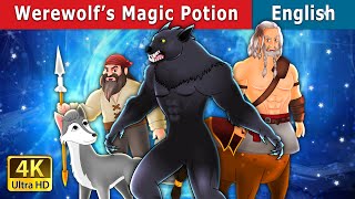 Werewolf's Magic Potion Story | Stories for Teenagers | @EnglishFairyTales