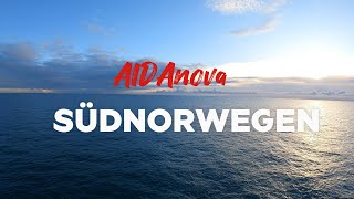 AIDAnova - Südnorwegen ab Hamburg - Reisefilm \u0026 Highlights