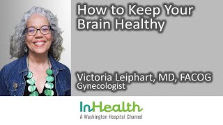 How to Keep Your Brain Healthy