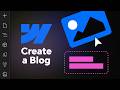 How to Create a Blog With Webflow