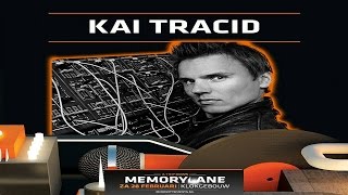 Kai Tracid Live - Memorylane 2015 (Klokgebouw, Eindhoven) 28.02.2015