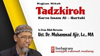 Ust. Muhammad Ajir - Tadzkiroh