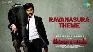 Ravanasura Theme - Lyrical Video | Ravi Teja | Sudheer Varma | Harshavardhan Rameshwar