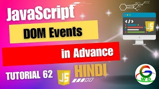 JavaScript DOM Events in Advance | Guri Web Developer | JavaScript Tutorial in Hindi 2024 ji
